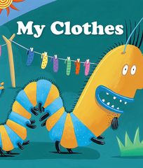 基础词汇·上 My Clothes -- 绘本听读宝在线台词全文