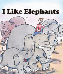 基础词汇·上 I Like Elephants -- 绘本听读宝在线台词全文