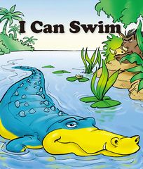 基础词汇·上 I Can Swim -- 绘本听读宝在线台词全文