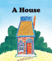基础词汇·上 A House -- 绘本听读宝在线台词全文