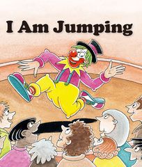 基础词汇·上 I Am Jumping -- 绘本听读宝在线台词全文
