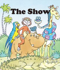 基础词汇·上 The Show -- 绘本听读宝在线台词全文