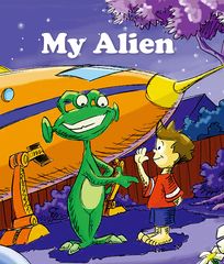 基础词汇·上 My Alien -- 绘本听读宝在线台词全文