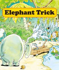基础词汇·下 Elephant Trick -- 绘本听读宝在线台词全文