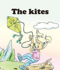 基础词汇·下 The Kites -- 绘本听读宝在线台词全文