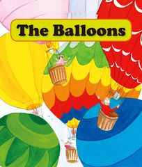 基础词汇·下 The Balloons -- 绘本听读宝在线台词全文