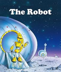 基础词汇·下 The Robot -- 绘本听读宝在线台词全文