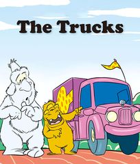 基础词汇·下 The Trucks -- 绘本听读宝在线台词全文