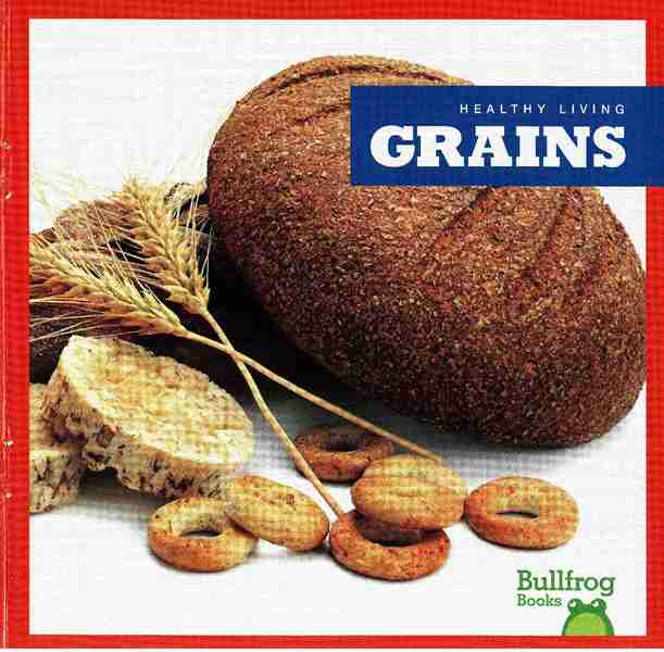牛蛙 B 11 Grains -- 绘本听读宝在线台词全文