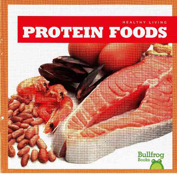 牛蛙 B 12 Protein Foods -- 绘本听读宝在线台词全文