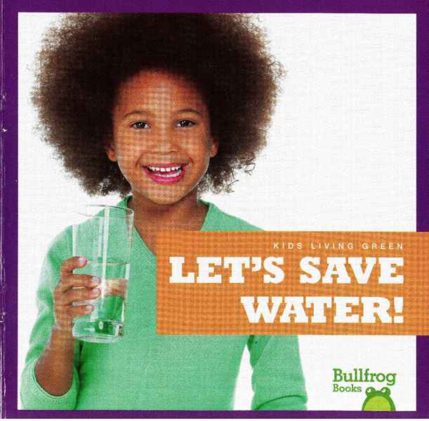 牛蛙 B 18 Let's Save Water -- 绘本听读宝在线台词全文