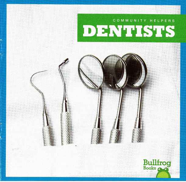 牛蛙 C 13 Dentists -- 绘本听读宝在线台词全文