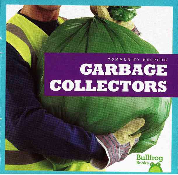牛蛙 C 15 Garbage Collectors -- 绘本听读宝在线台词全文