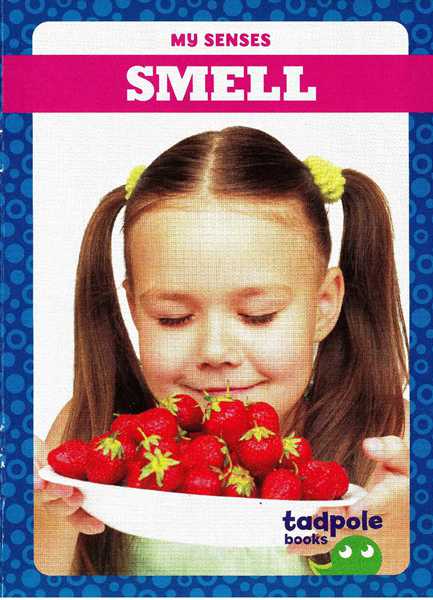 蝌蚪 44 Smell -- 绘本听读宝在线台词全文