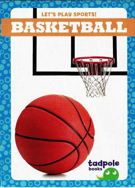 蝌蚪 6 Basketball -- 绘本听读宝在线台词全文