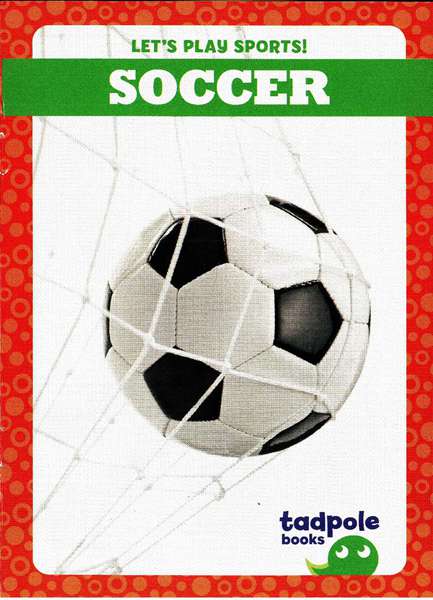 蝌蚪 7 Soccer -- 绘本听读宝在线台词全文