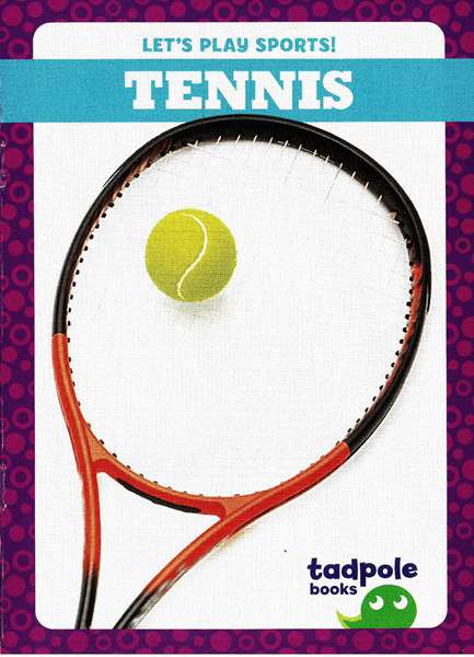 蝌蚪 9 Tennis -- 绘本听读宝在线台词全文