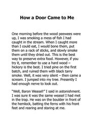 1 My Side of the Mountain 10 How a Door Came to Me -- 绘本听读宝在线台词全文