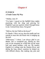 2 On the Far Side of the Mountain 4 A trade Comes My Way -- 绘本听读宝在线台词全文